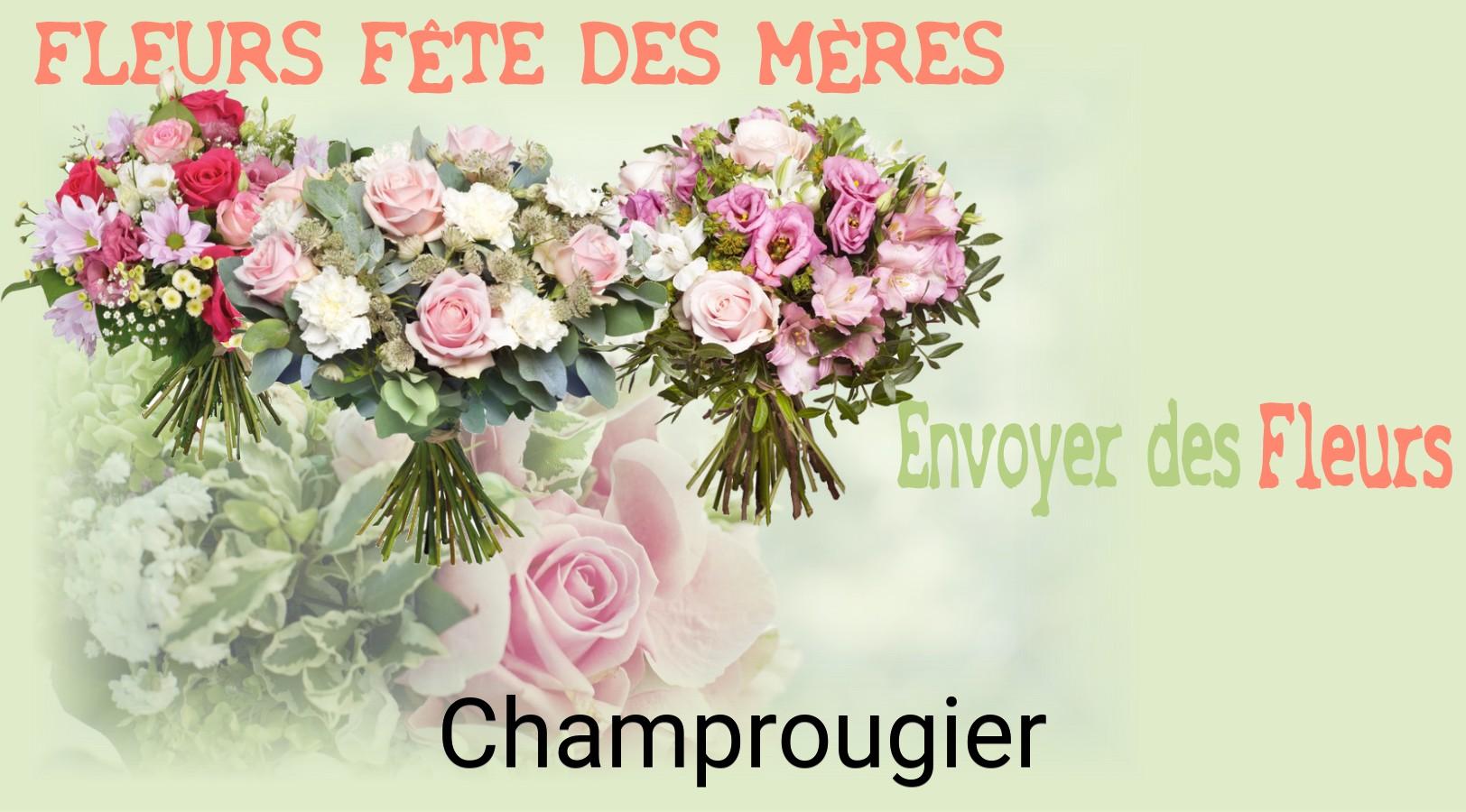 Bouquet de Fête des Mères livré à Champrougier